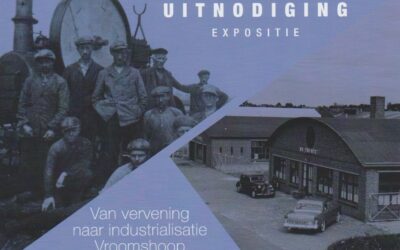 Uitnodiging expositie ”Van vervening naar industrialisatie Vroomshoop”